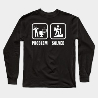 Problem Solved Long Sleeve T-Shirt